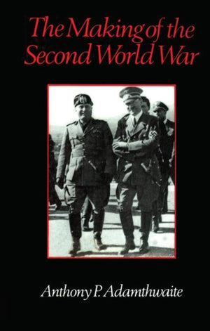 Making of the Second World War