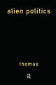 Book cover of: Alien Politics