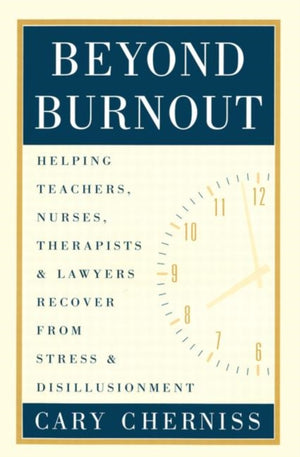 Beyond Burnout