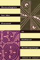 Book cover of: Genealogies for the Present in Cultural Anthropology
