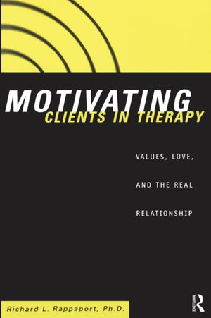 Motivating Clients in Therapy