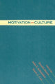 Book cover of: Motivation and Culture