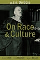 Book cover of: W.E.B. Du Bois on Race and Culture. By: Bernard W. Bell