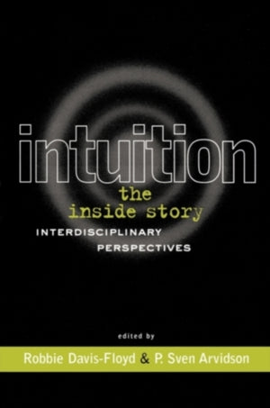 Intuition: The Inside Story