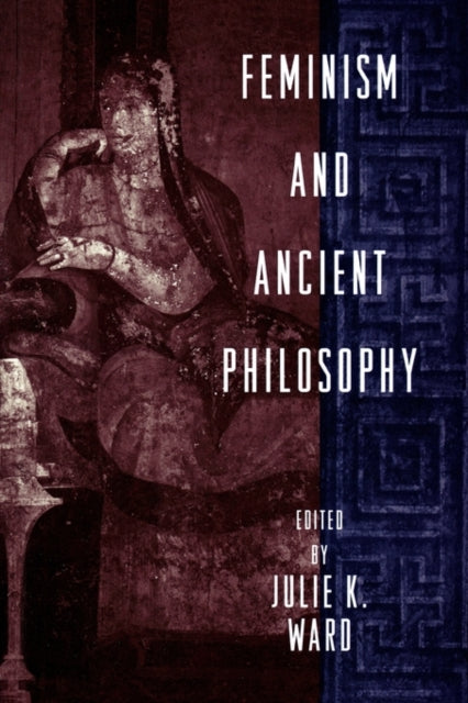 Book cover of: Feminism and Ancient Philosophy