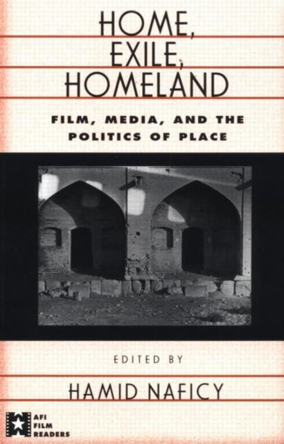 Book cover of: Home, Exile, Homeland. By: Hamid Naficy