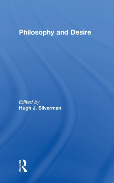 Book cover of: Philosophy and Desire. By: Hugh J. Silverman
