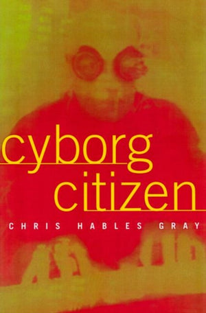 Cyborg Citizen