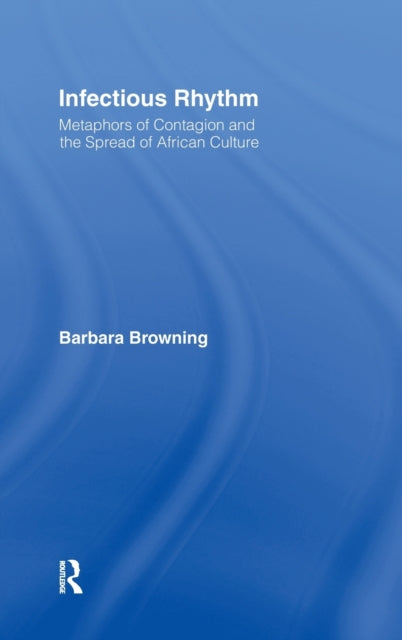 Book cover of: Infectious Rhythm