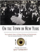 Book cover of: On the Town in New York. By: Mic Batterberry