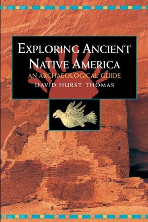 Exploring Ancient Native America