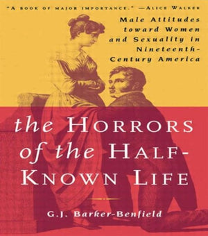 Horrors of the Half-Known Life