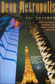 Book cover of: Neon Metropolis. By: Rothman, Hal