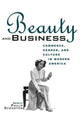 Book cover of: Beauty and Business. By: P. Scranton