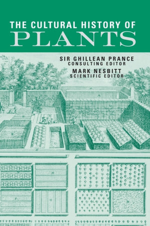 The Cultural History of Plants