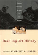 Book cover of: Race-ing Art History. By: K. Pinder