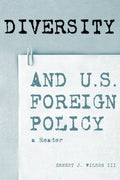 Diversity and U.S. Foreign Policy