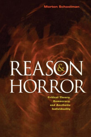 Reason and Horror