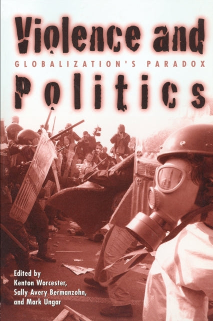 Book cover of: Violence and Politics. By: Sally Avery Bermanzohn