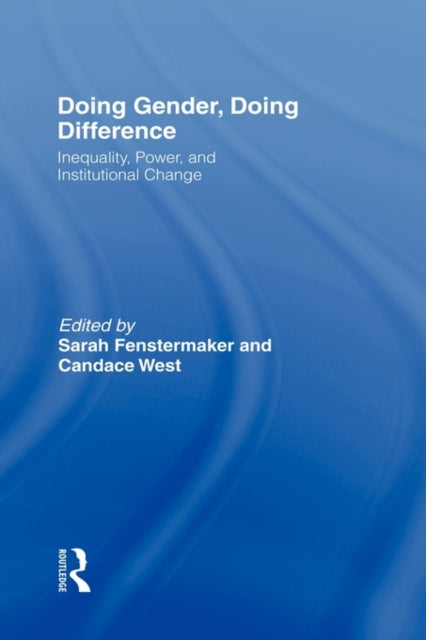 Book cover of: Doing Gender, Doing Difference. By: Fenstermaker