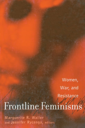 Frontline Feminisms