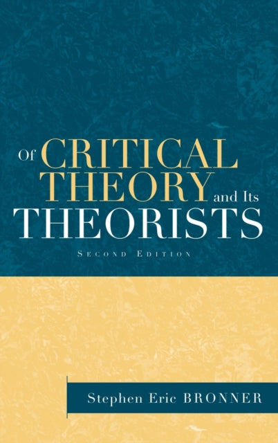 Book cover of: Of Critical Theory and Its Theorists