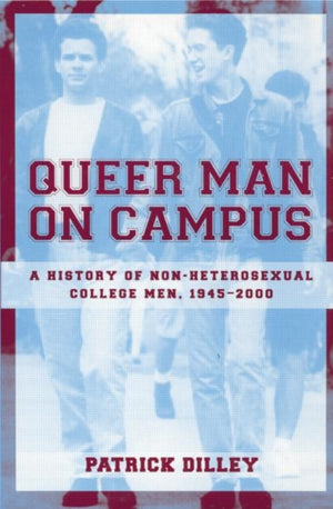 Queer Man on Campus