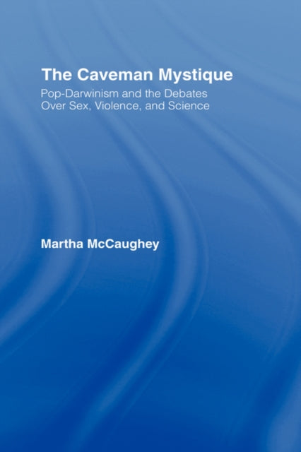 Book cover of: Caveman Mystique. By: Martha McCaughey