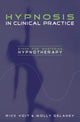 Book cover of: Hypnosis in Clinical Practice. By: Rick Voit