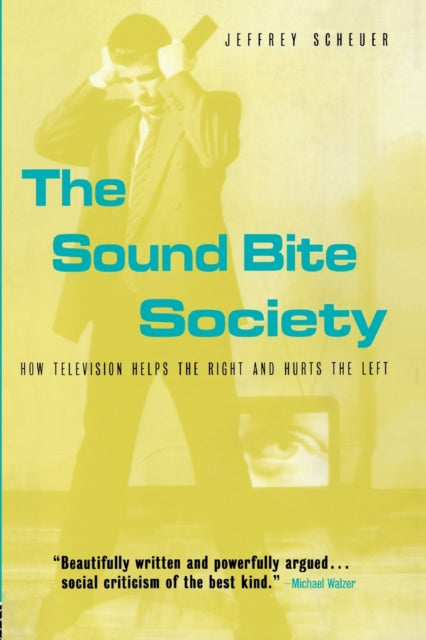 Book cover of: Sound Bite Society