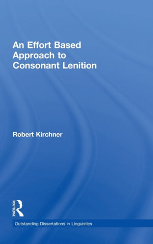 Effort Based Approach to Consonant Lenition