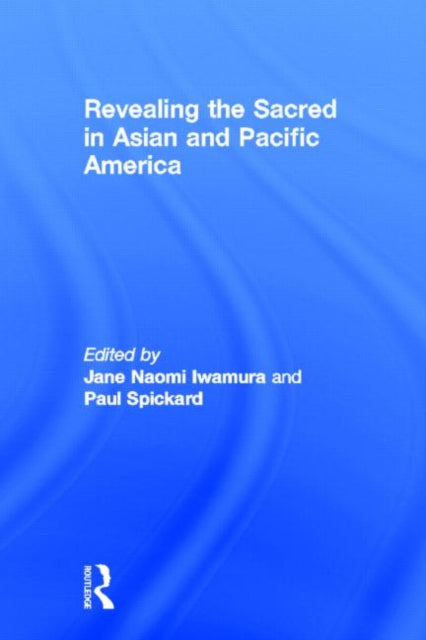 Book cover of: Revealing the Sacred in Asian and Pacific America