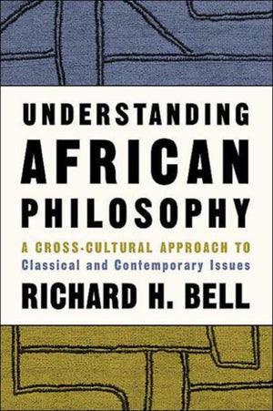 Understanding African Philosophy