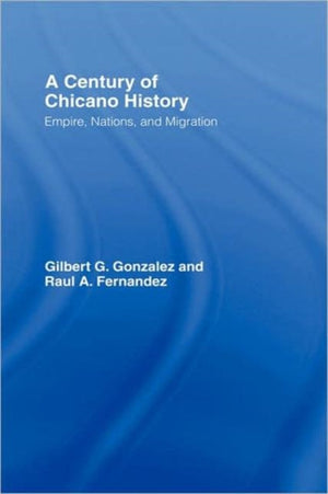 A Century of Chicano History