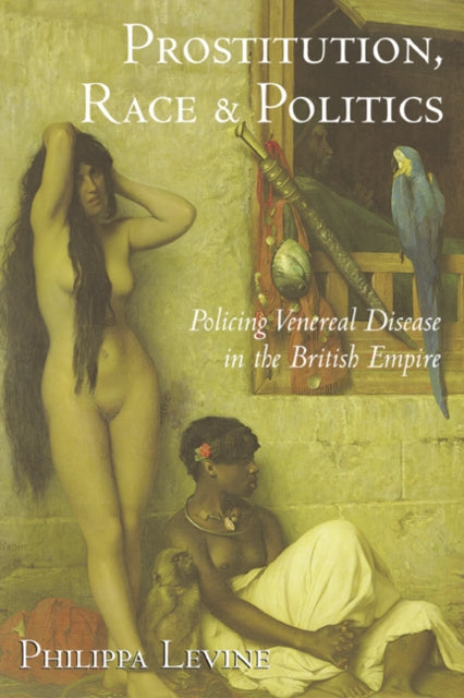 Book cover of: Prostitution, Race and Politics