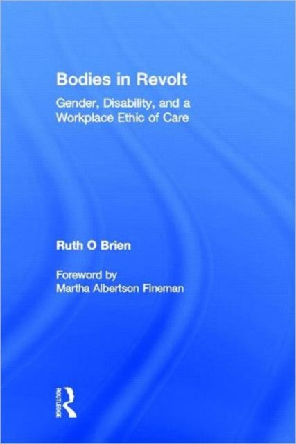 Book cover of: Bodies in Revolt. By: Ruth O'Brien