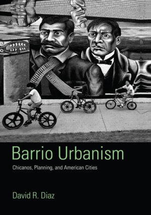 Barrio Urbanism