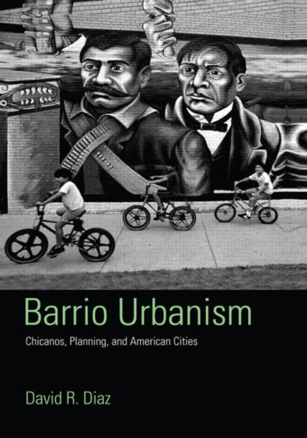 Book cover of: Barrio Urbanism