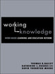 Book cover of: Working Knowledge. By: Thomas R. Bailey