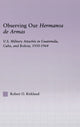 Book cover of: Observing our Hermanos de Armas. By: Robert O. Kirkland