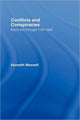 Book cover of: Conflicts and Conspiracies. By: Kenneth Maxwell