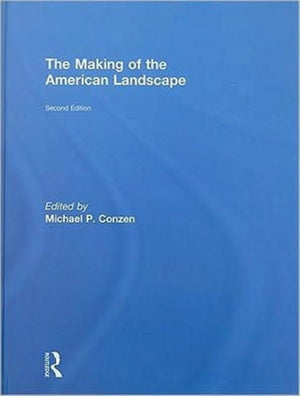 The Making of the American Landscape
