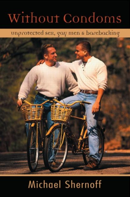 Book cover of: Without Condoms