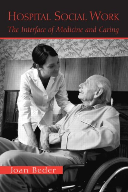 Book cover of: Hospital Social Work. By: Joan Beder