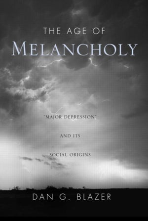 The Age of Melancholy