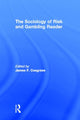 Book cover of: Sociology of Risk and Gambling Reader