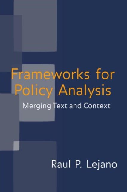 Book cover of: Frameworks for Policy Analysis. By: Raul Lejano