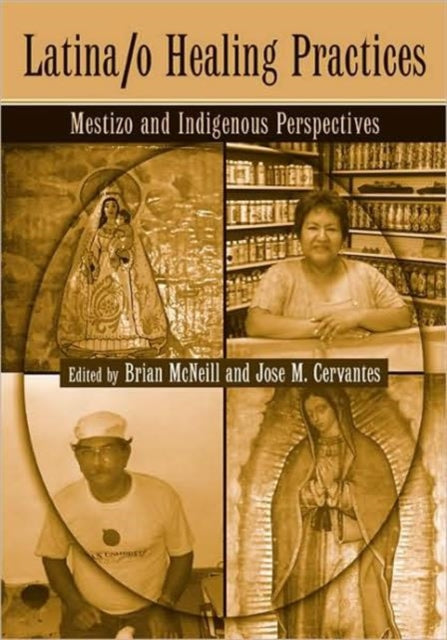 Book cover of: Latina/o Healing Practices
