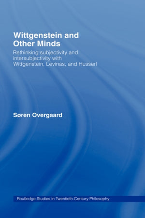 Wittgenstein and Other Minds
