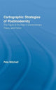 Book cover of: Cartographic Strategies of Postmodernity. By: Peta Mitchell